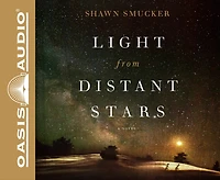 Light from Distant Stars: A Novel