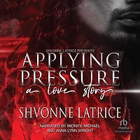 Applying Pressure: A Love Story