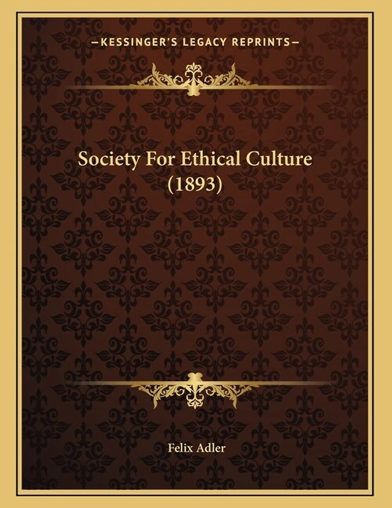 Society For Ethical Culture (1893)