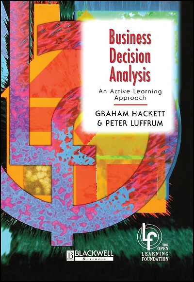 Business Decision Analysis: An Active Learning Approach