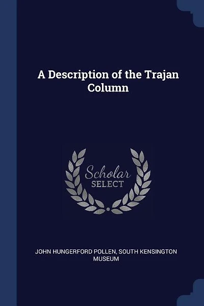 A Description of the Trajan Column