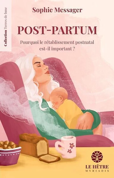 Mères nouvelles, traditions ancestrales: restaurer les rituels de soutien du post-partum