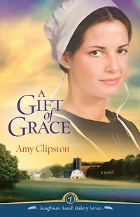 A Gift of Grace: Novel