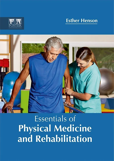 Essentials Of Physical Medicine And Rehabilitation