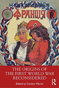 the Origins of First World War Reconsidered