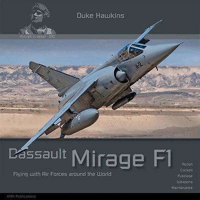 Dassault Mirage F1: Aircraft In Detail