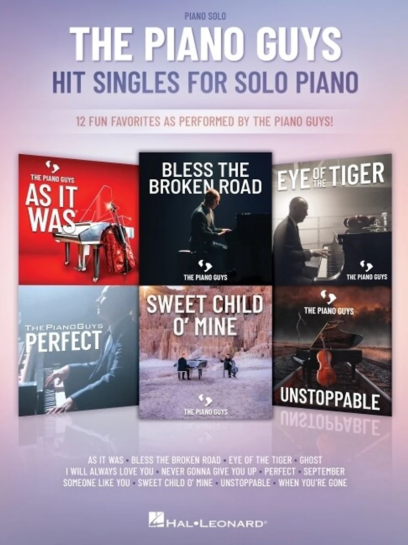 the Piano Guys Hit Singles for Solo: 12 Fun Favorites as Performed by Guys!