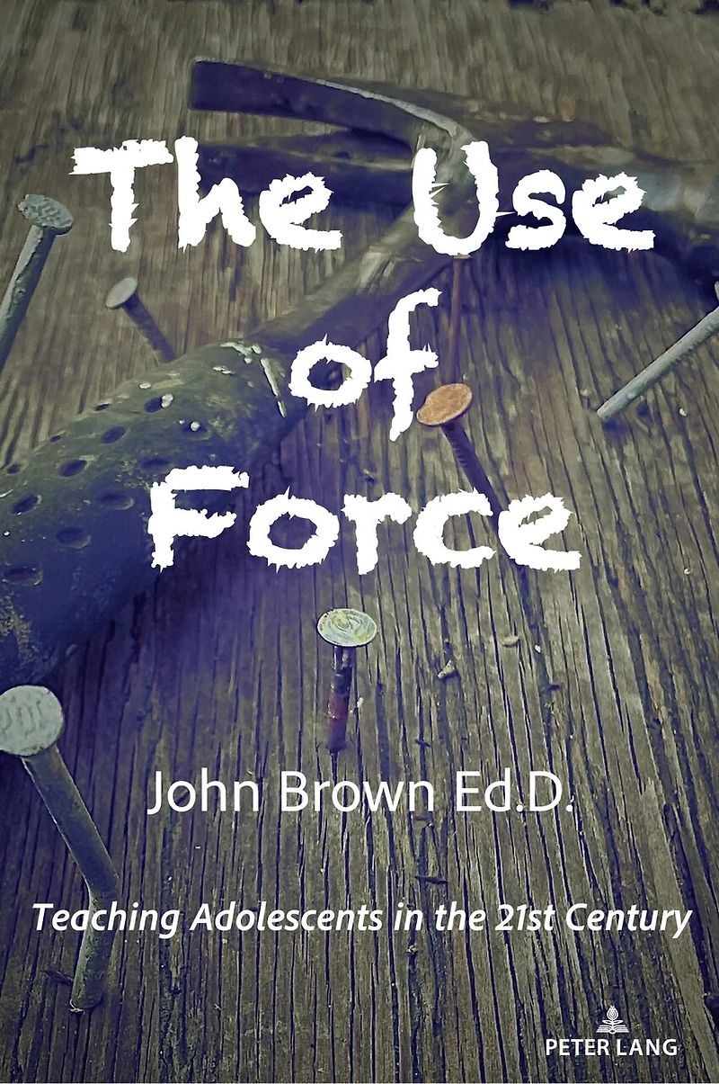 the Use of Force: Teaching Adolescents 21st Century