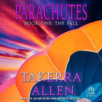 Parachutes: Book One: The Fall