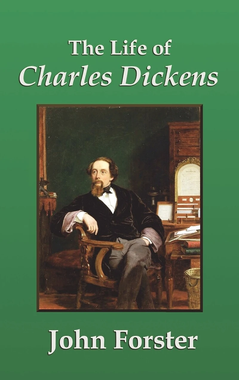 The Life Of Charles Dickens