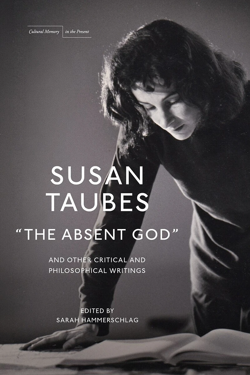 “The Absent God” and Other Critical Philosophical Writings