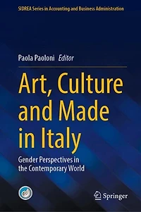 Art, Culture and Made Italy: Gender Perspectives the Contemporary World
