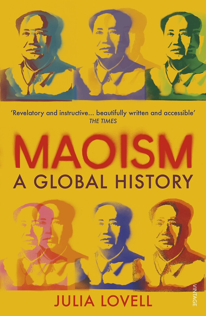 MAOISM A GLOBAL HISTORY