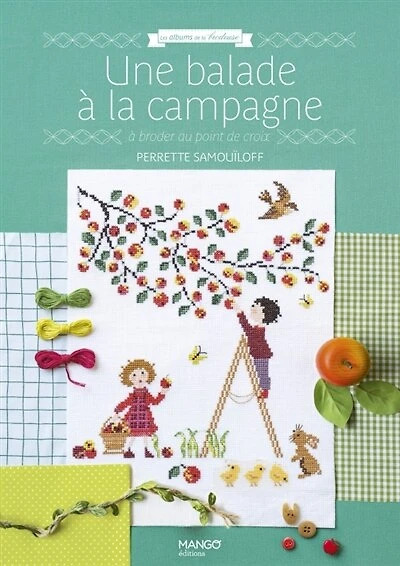 Une balade à la campagne: à broder au point de croix