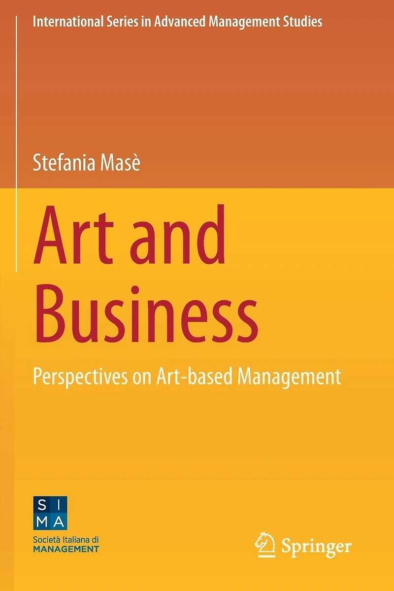 Art and Business: Perspectives on Art-based Management