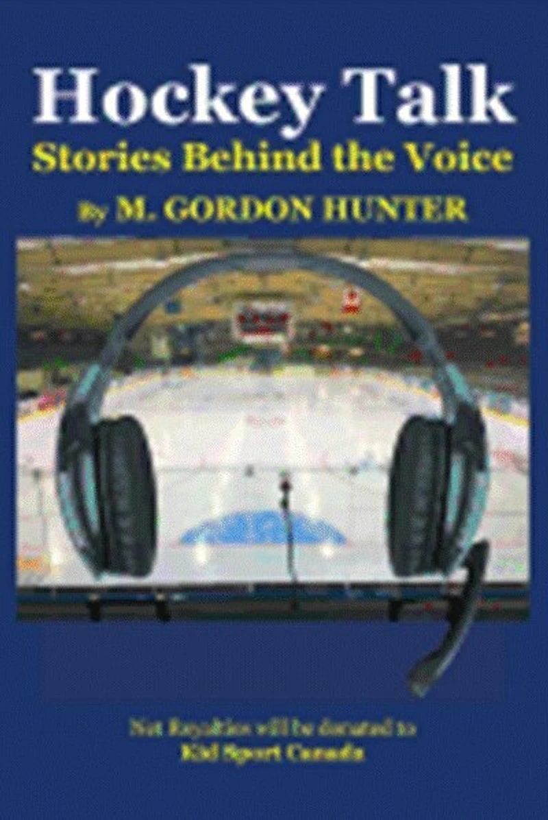 Hockey Talk: Stories Behind the Voice