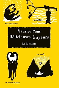 Délicieuses frayeurs: neuf nouvelles