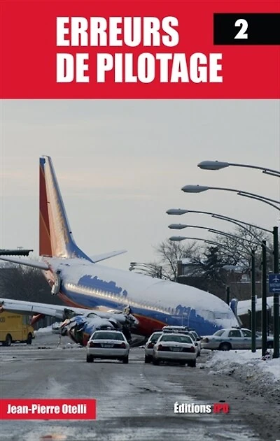 Erreurs de pilotage, Vol. 2