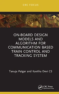 On-Board Design Models and Algorithm for Communication Based Train Control Tracking System
