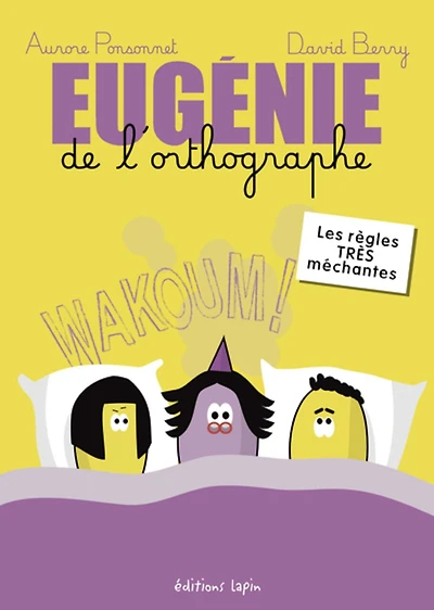 Les règles très méchantes