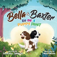 Bella and Baxter go on a Puppy Hunt