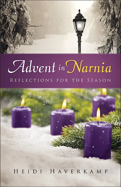 Advent Narnia: Reflections for the Season