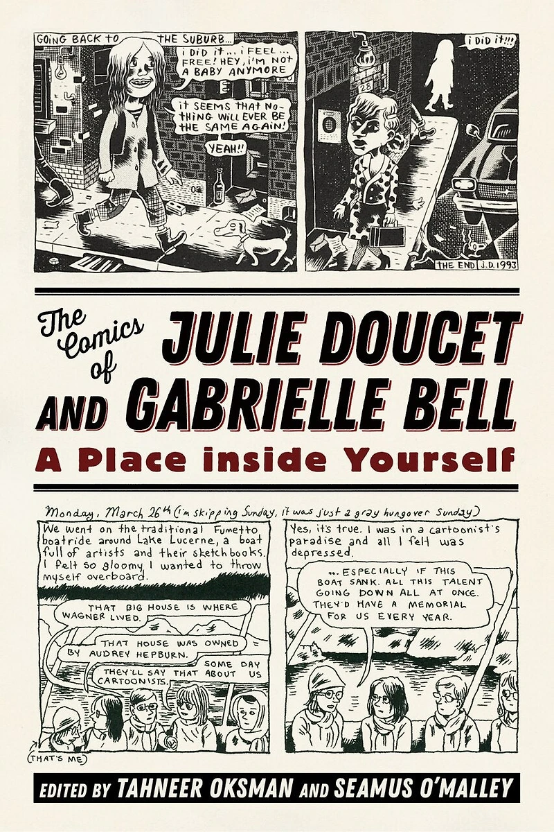 The Comics of Julie Doucet and Gabrielle Bell: A Place inside Yourself