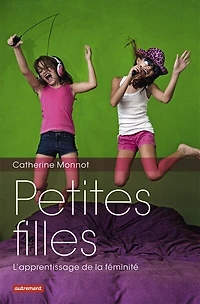 Petites filles: l'apprentissage de la féminité