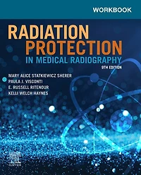 Workbook for Radiation Safety and Radiobiology Medical Imaging