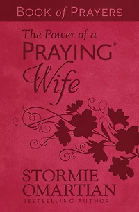 The Power of a Praying Wife Book Prayers