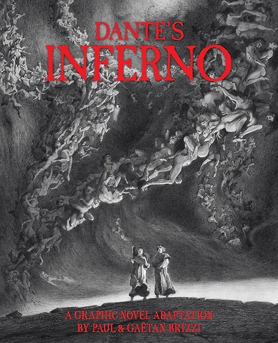 Dante's Inferno: A Graphic Novel Adaptation