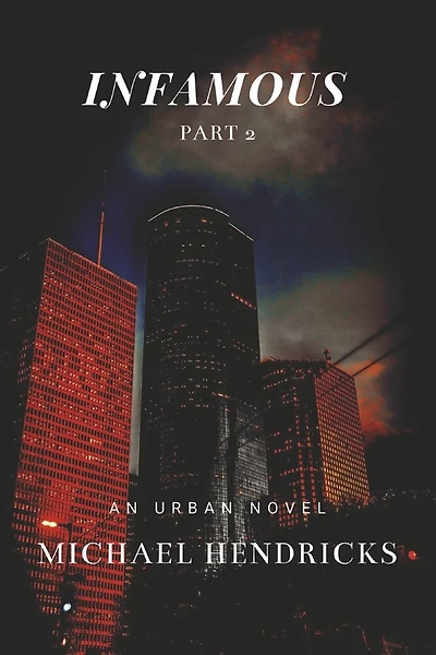 Infamous Part 2: Love, Power, and Hate