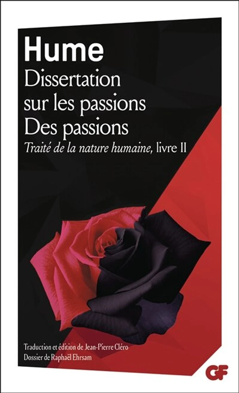 Dissertation sur les passions ; Des passions: Traité de la nature humaine, livre II