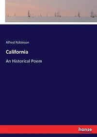 California: An Historical Poem