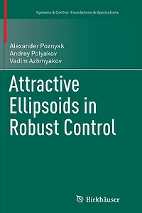 Attractive Ellipsoids Robust Control