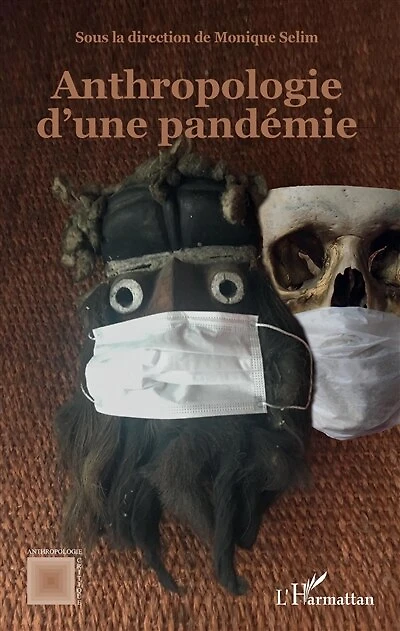 Anthropologie D'une Pandémie