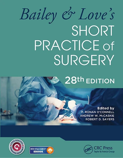 Bailey and Love's Short Practice of Surgery