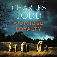 A Divided Loyalty: Novel