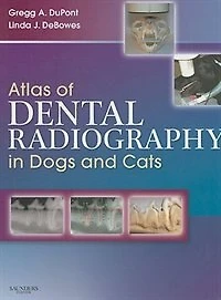 Atlas of Dental Radiography Dogs and Cats