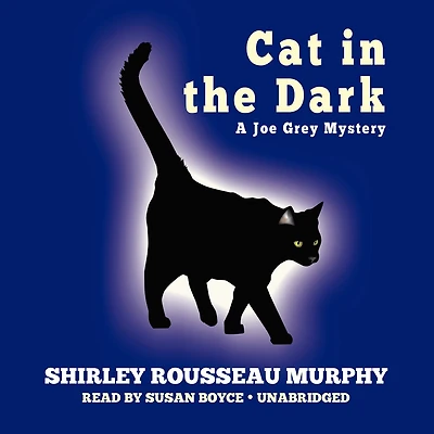 Cat in the Dark: A Joe Grey Mystery