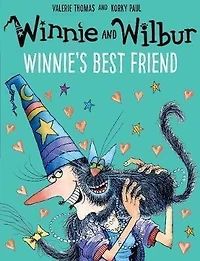 Winnie And Wilbur: Winnie's Best Friend