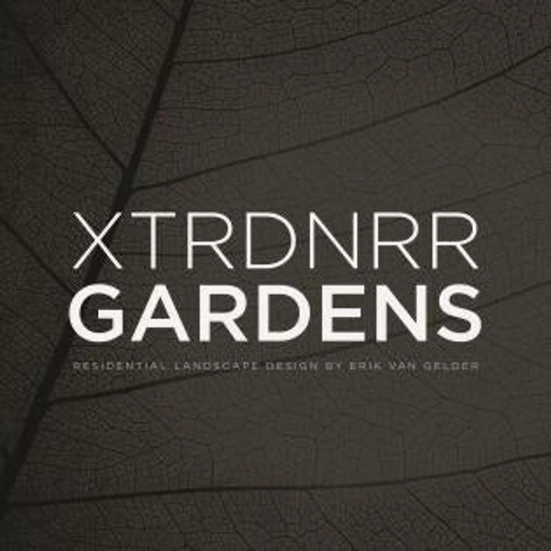 Xtrrdnr Gardens: Residential Landscape Design By Erik Van Gelder