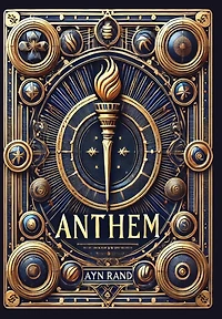 Anthem (Collector's Edition) (Laminated Hardback with Jacket)