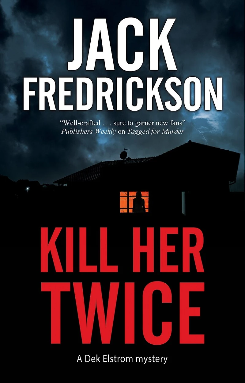 Kill Her Twice