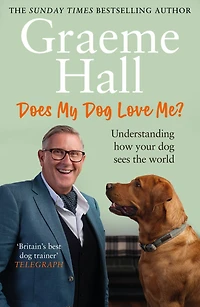 Does My dog Love Me?: Understanding how your sees the world