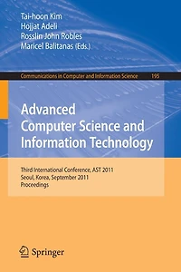 Advanced Computer Science and Information Technology: Third International Conference, AST 2011, Seoul, Korea, September 27-29, 2011. Proceedings