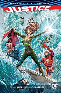 Justice League: The Rebirth Deluxe Edition Book 3