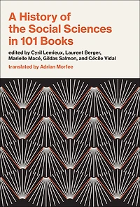 A History of the Social Sciences 101 Books