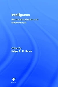 Intelligence: Reconceptualization And Measurement