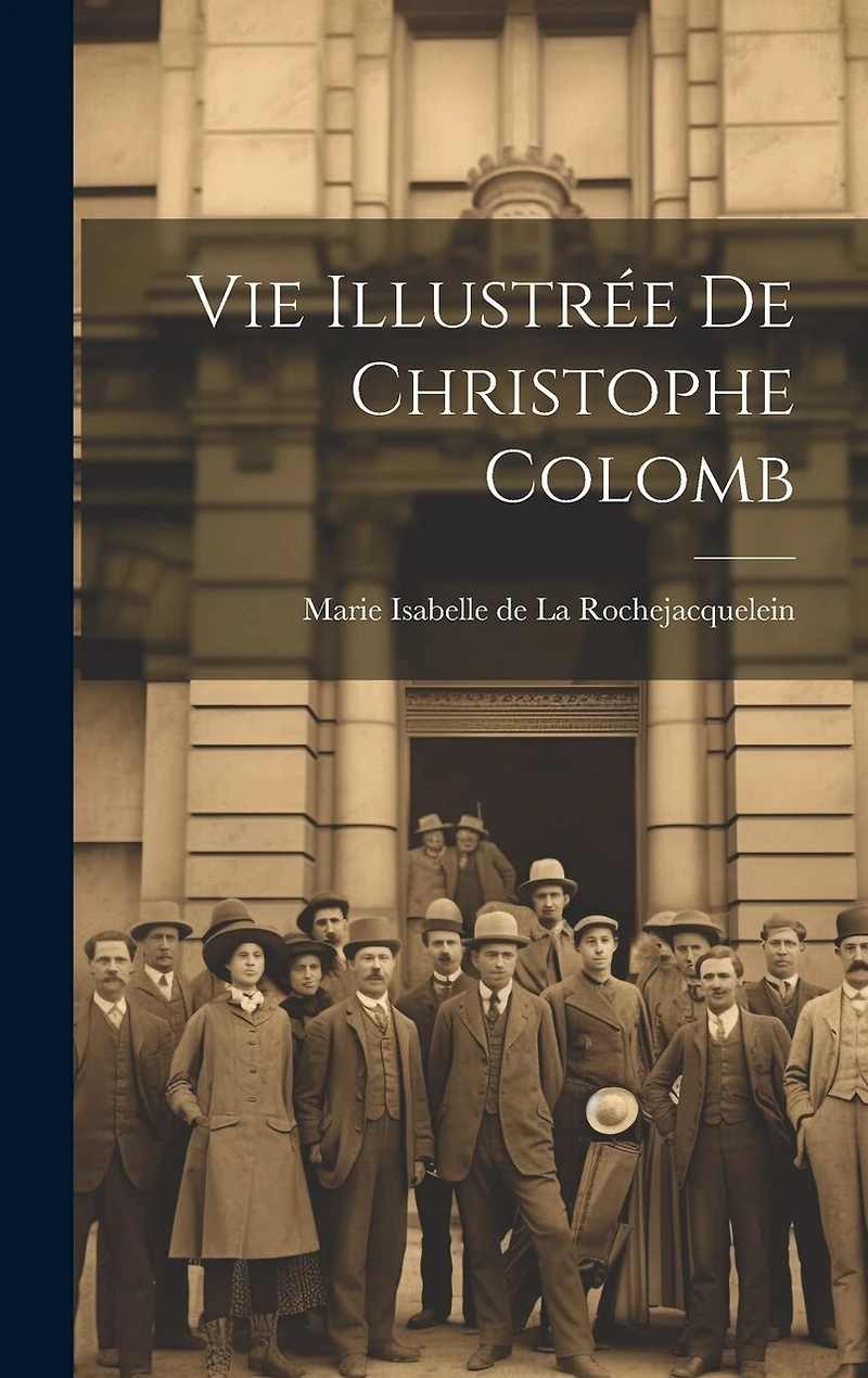 Vie illustrée de Christophe Colomb